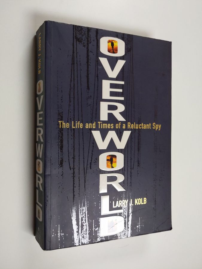 Overworld - Confessions of a Reluctant Spy