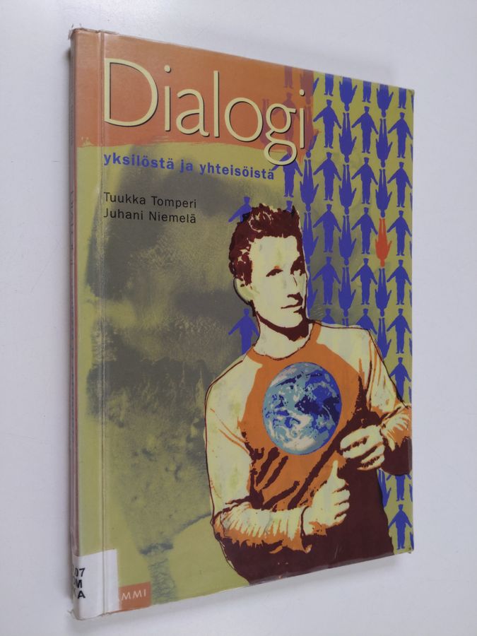 Dialogi yksilöstä ja yhteisöistä
