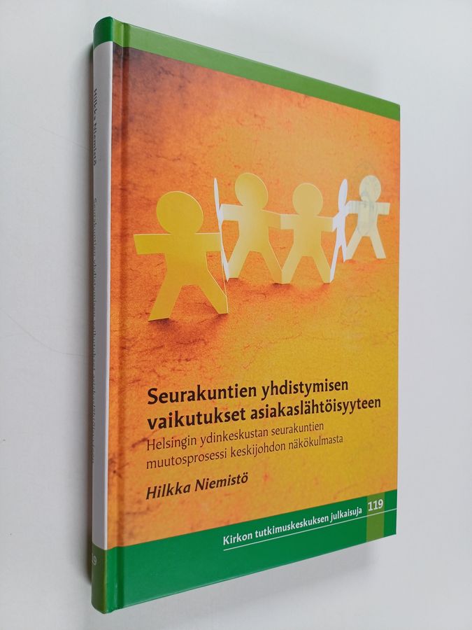 Seurakuntien yhdistymisen vaikutukset asiakaslähtöisyyteen