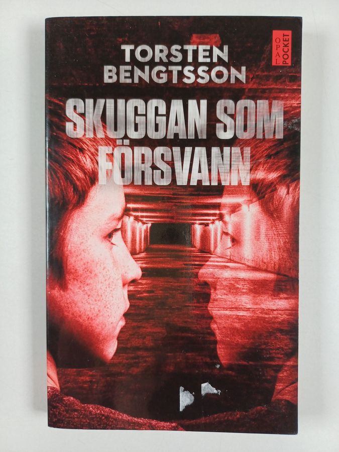 Torsten Bengtsson : Skuggan som försvann