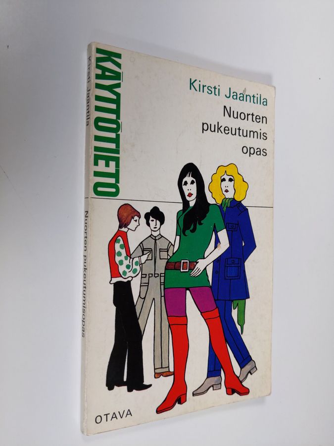 Kirsti Jaantila : Nuorten pukeutumisopas