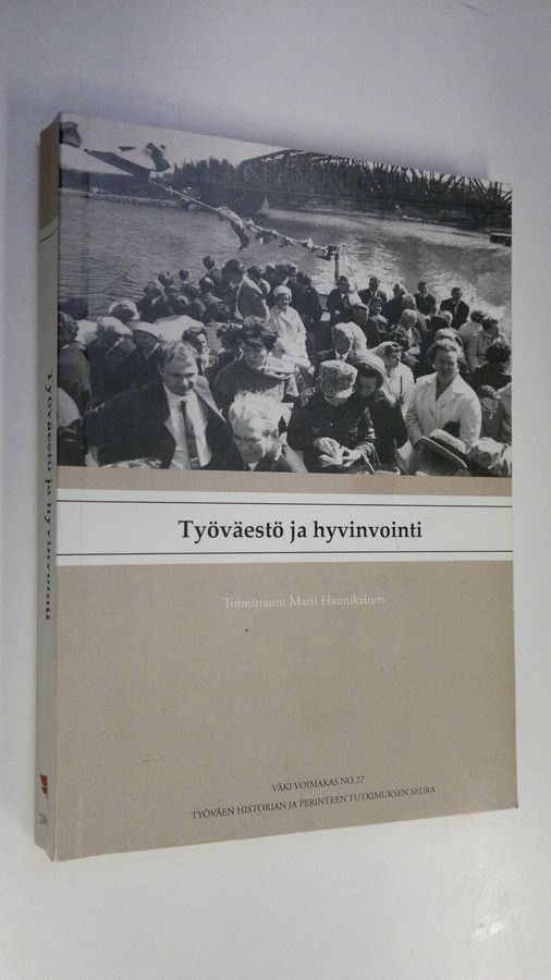 Työväestö ja hyvinvointi
