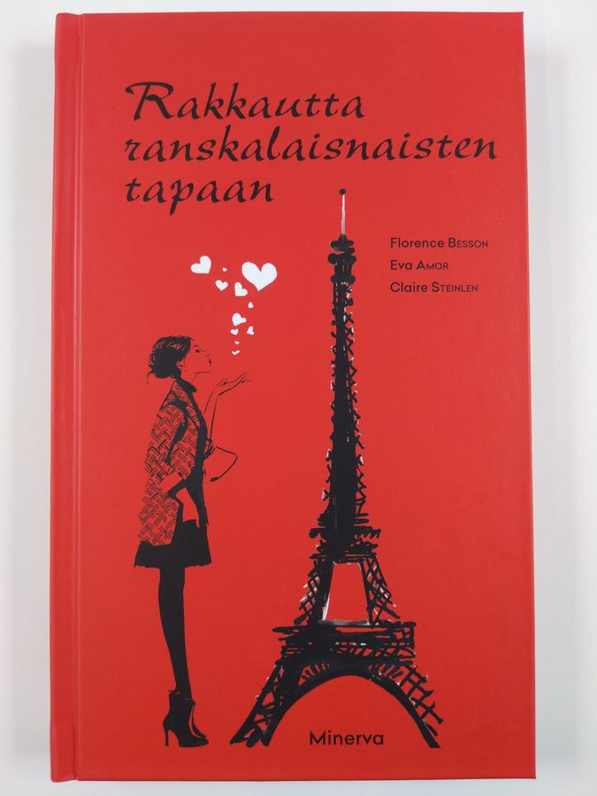 Florence Besson : Rakkautta ranskalaisnaisten tapaan