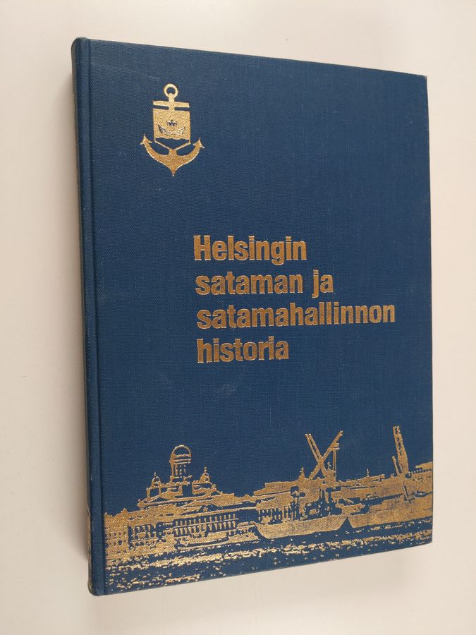 Helsingin sataman ja satamahallinnon historia