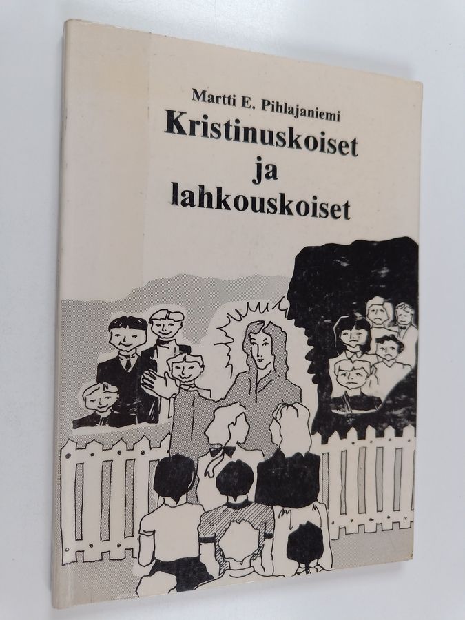 Kristinuskoiset ja lahkouskoiset