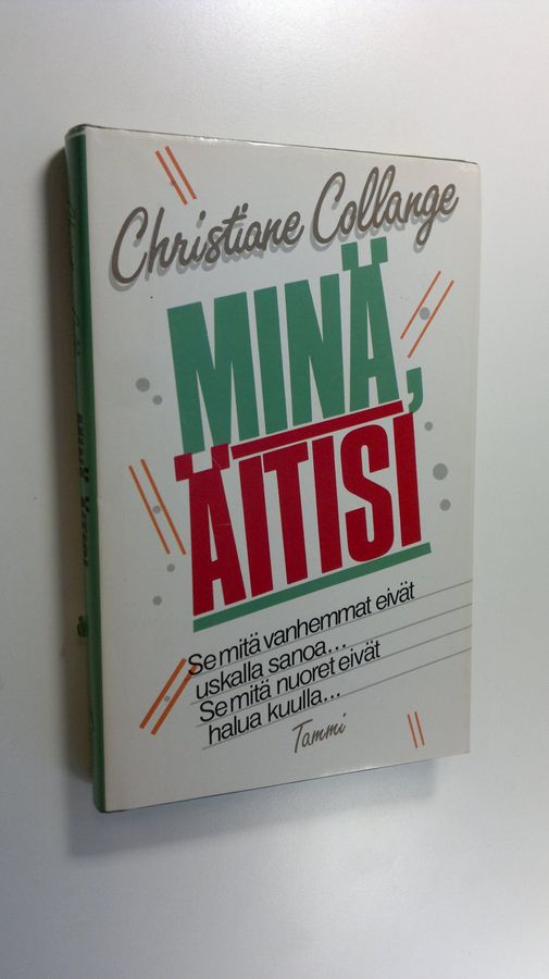 Christiane Collange : Minä, äitisi