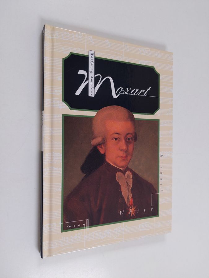Michael White : Wolfgang Amadeus Mozart