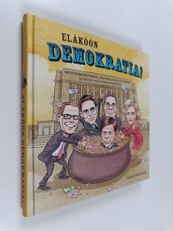 Eläköön demokratia!
