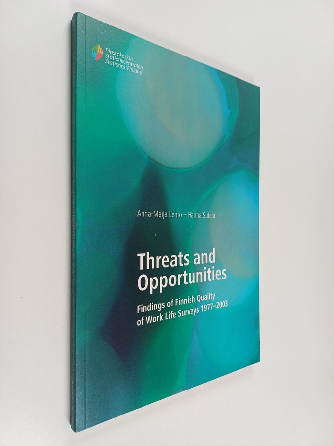 Threats and opportunities