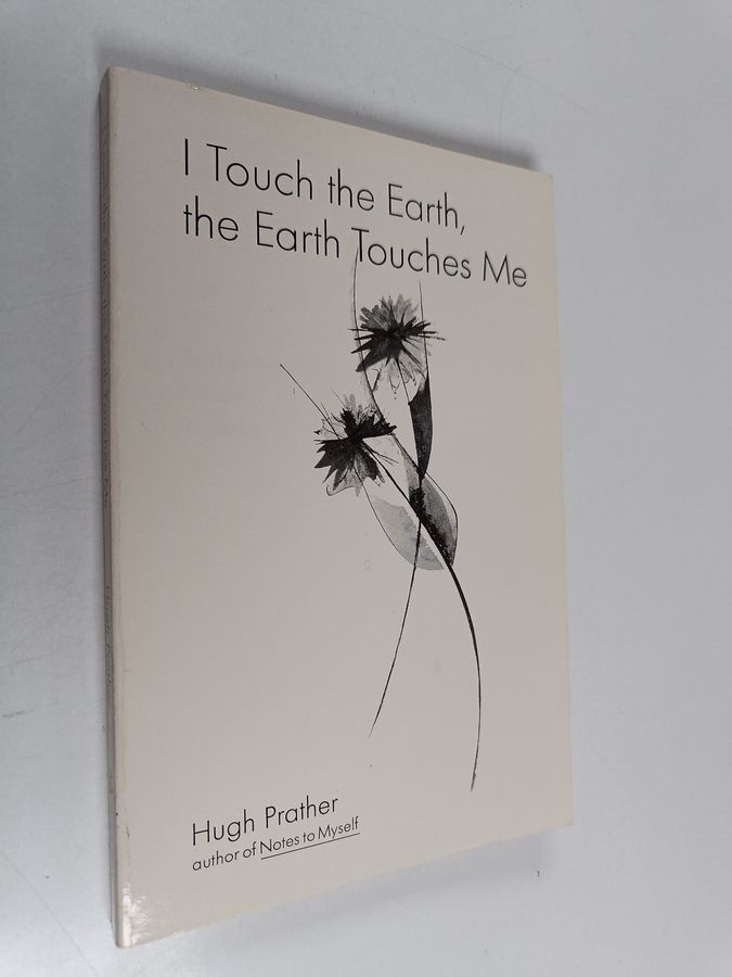 I Touch the Earth, the Earth Touches Me