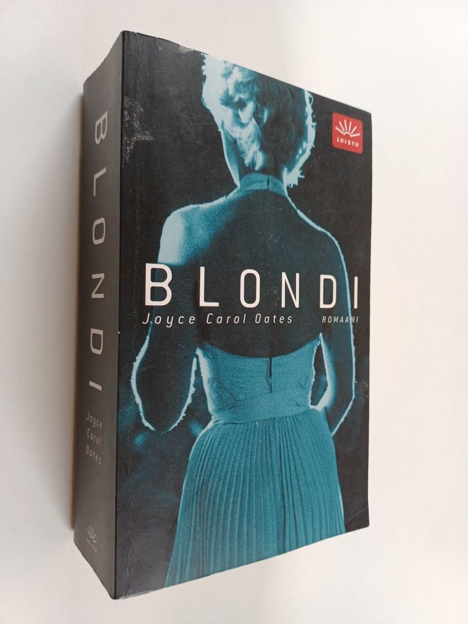 Joyce Carol Oates : Blondi