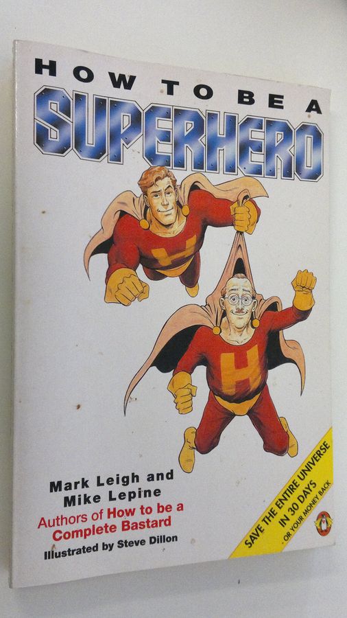 How to be a Superhero