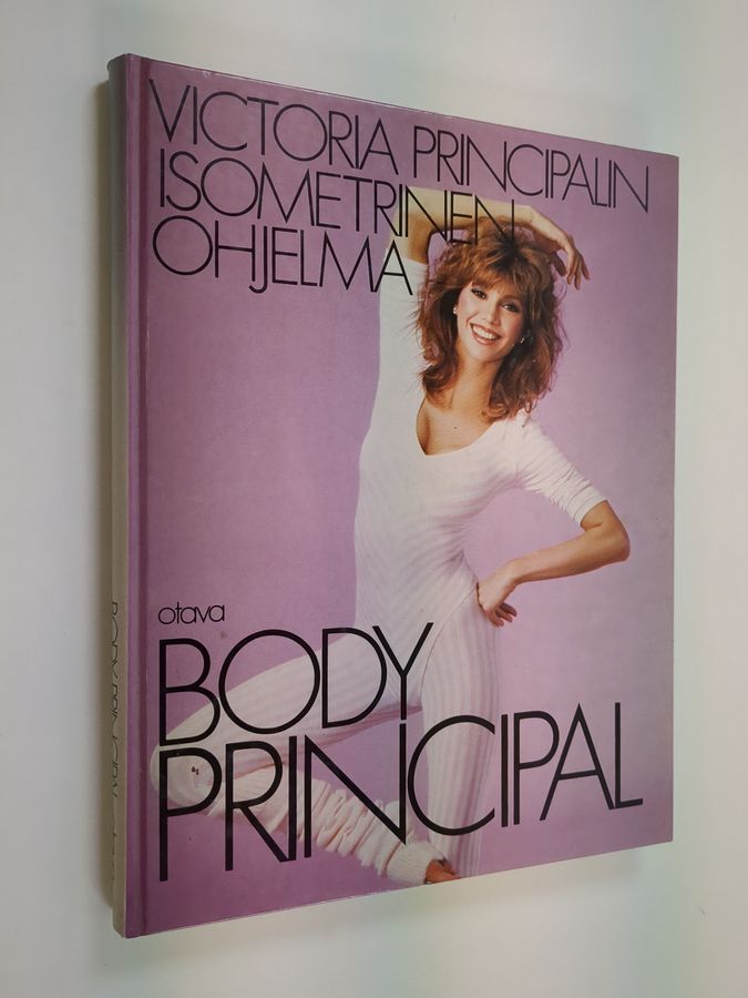 Victoria Principal : Body Principal : Victoria Principalin isometrinen ohjelma