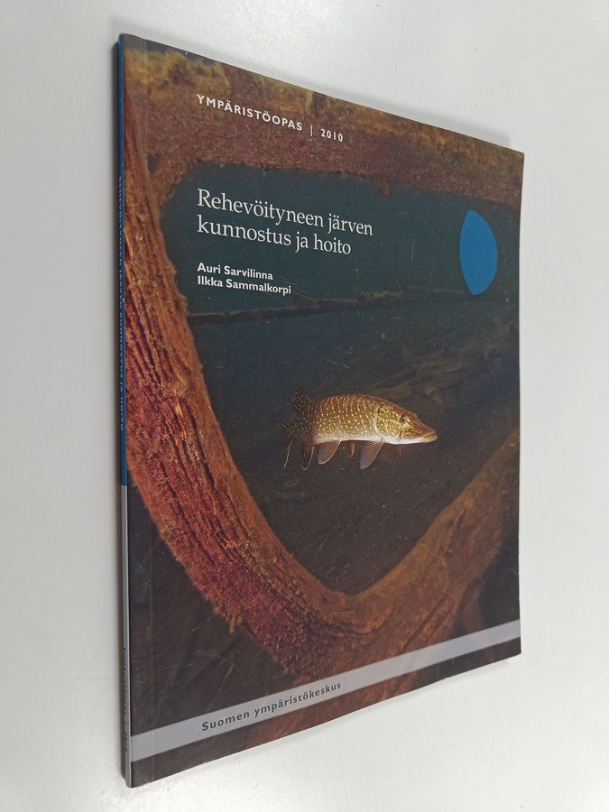 Rehevöityneen järven kunnostus ja hoito