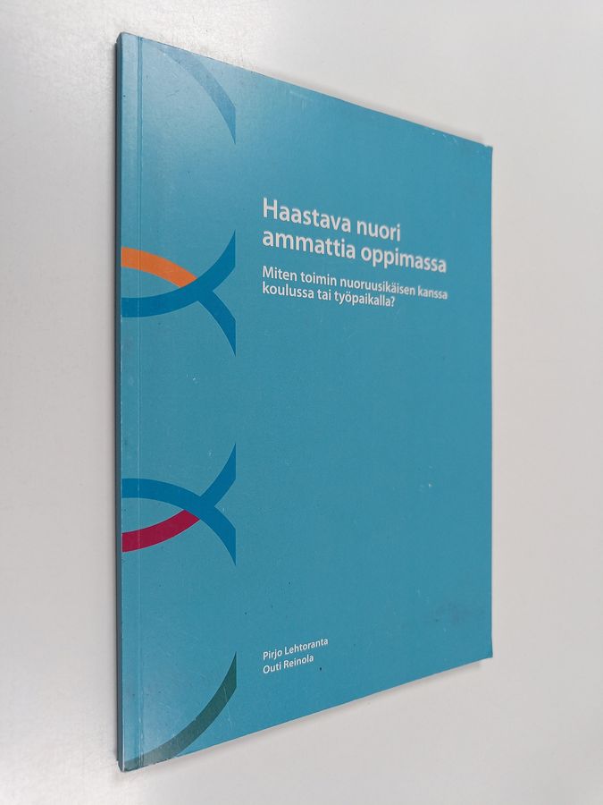 Haastava nuori ammattia oppimassa