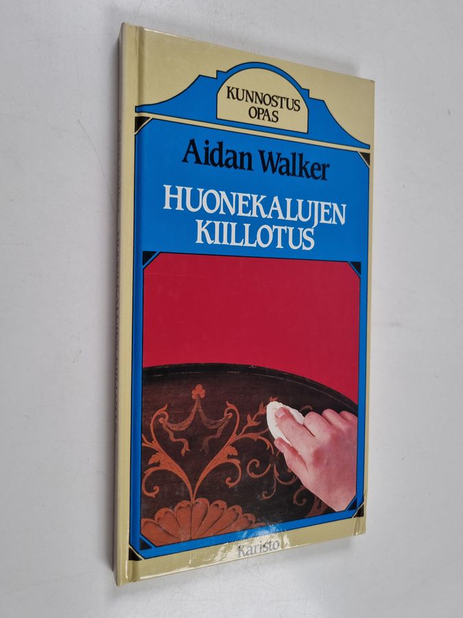 Aidan Walker : Huonekalujen kiillotus