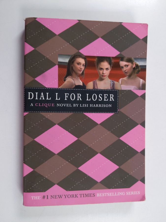 The Clique #6: Dial L for Loser