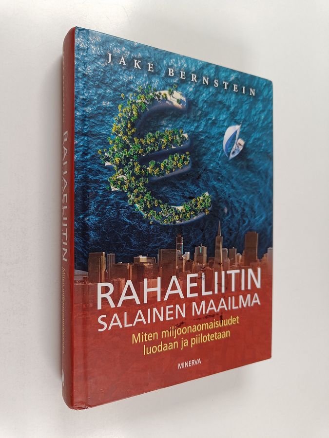Rahaeliitin salainen maailma