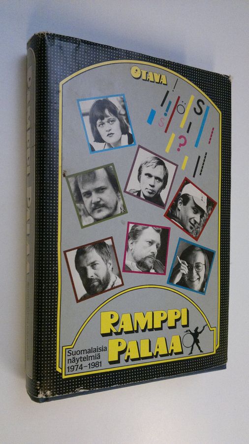 Ramppi palaa : suomalaisia näytelmiä 1974-1981
