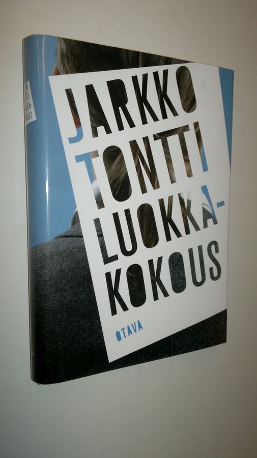 Jarkko Tontti : Luokkakokous