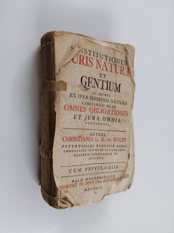 Christian von Wolff : Institutiones Juris Naturae Et Gentium: In Quibus Ex Ipsa Hominis Natura Continuo Nexu Omnes Obligationes Et Jura Omnia Deducuntur
