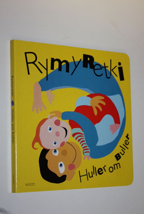 Jukka E. Mäkelä : Rymyretki = Huller om buller