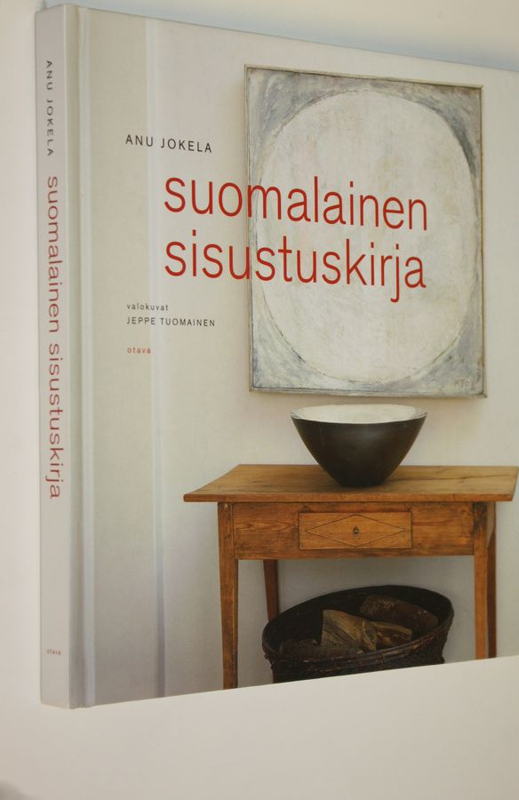 Anu Jokela : Suomalainen sisustuskirja