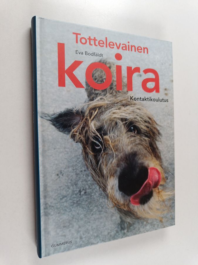 Eva Bodfäldt : Tottelevainen koira : kontaktikoulutus