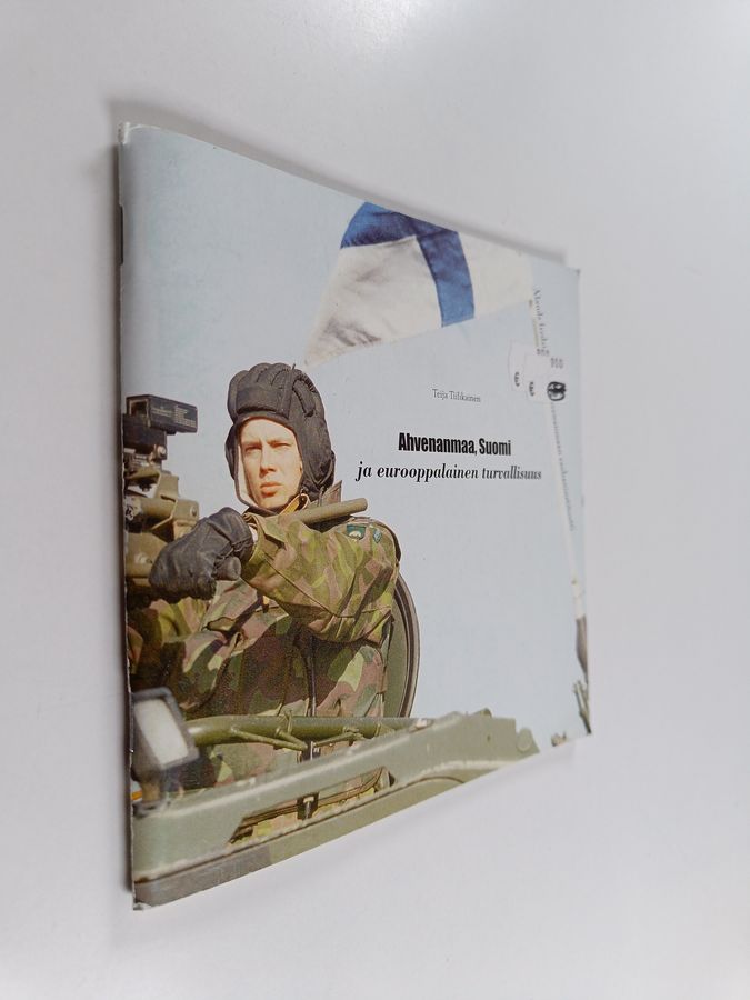 Ahvenanmaa, Suomi ja eurooppalainen turvallisuus