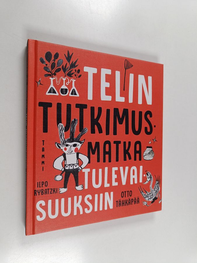 Otto Tähkäpää : Telin tutkimusmatka tulevaisuuksiin
