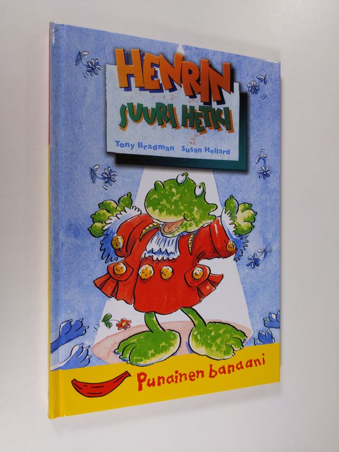 Tony Bradman : Henrin suuri hetki