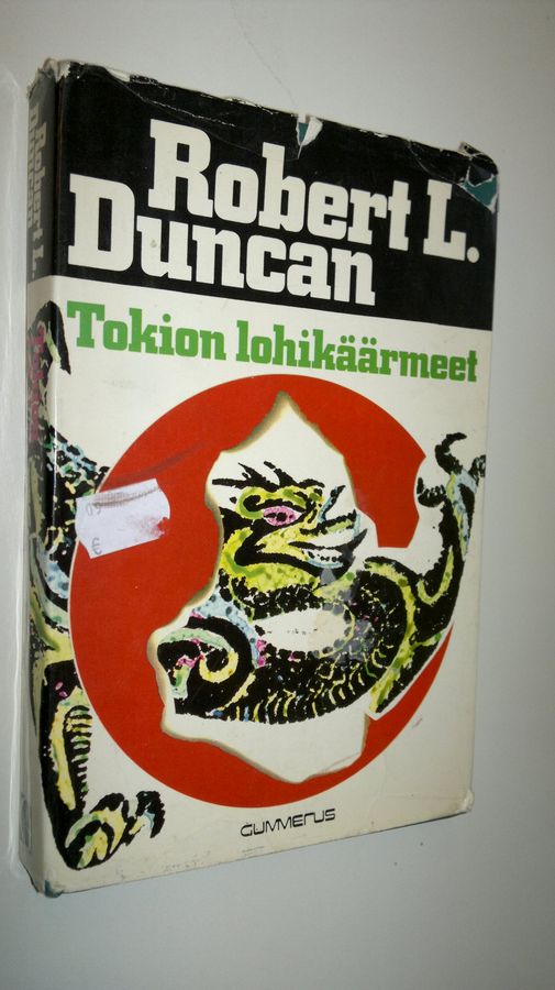 Robert L. Duncan : Tokion lohikäärmeet