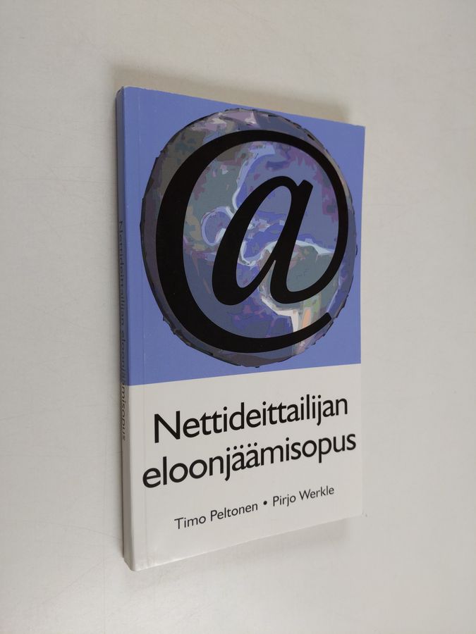 Timo Peltonen : Nettideittailijan eloonjäämisopus