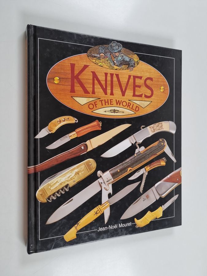 Jean-Noel Mouret : Knives of the world