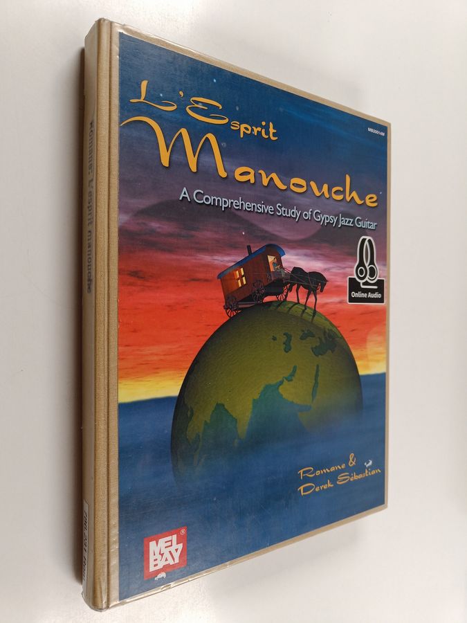 L'esprit Manouche - A Comprehensive Study Into The Gypsy Jazz Guitar