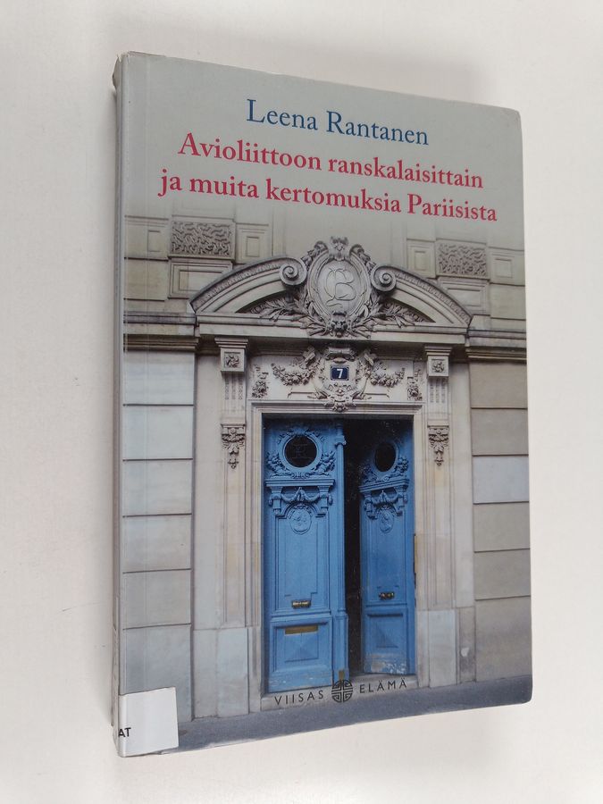 Avioliittoon ranskalaisittain ja muita kertomuksia Pariisista