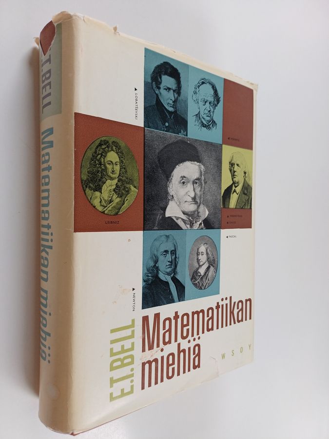 E. T. Bell : Matematiikan miehiä