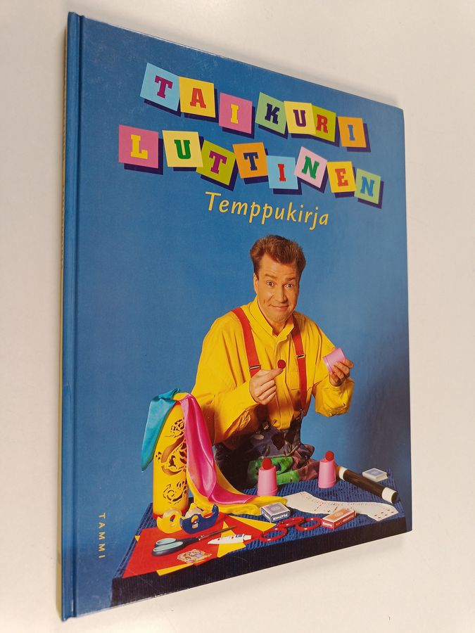 Jarmo Luttinen : Taikuri Luttinen : temppukirja