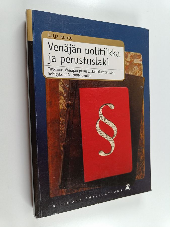 Tutkimus Venäjän perustuslakikäsitteistön kehityksestä 1900-luvulla