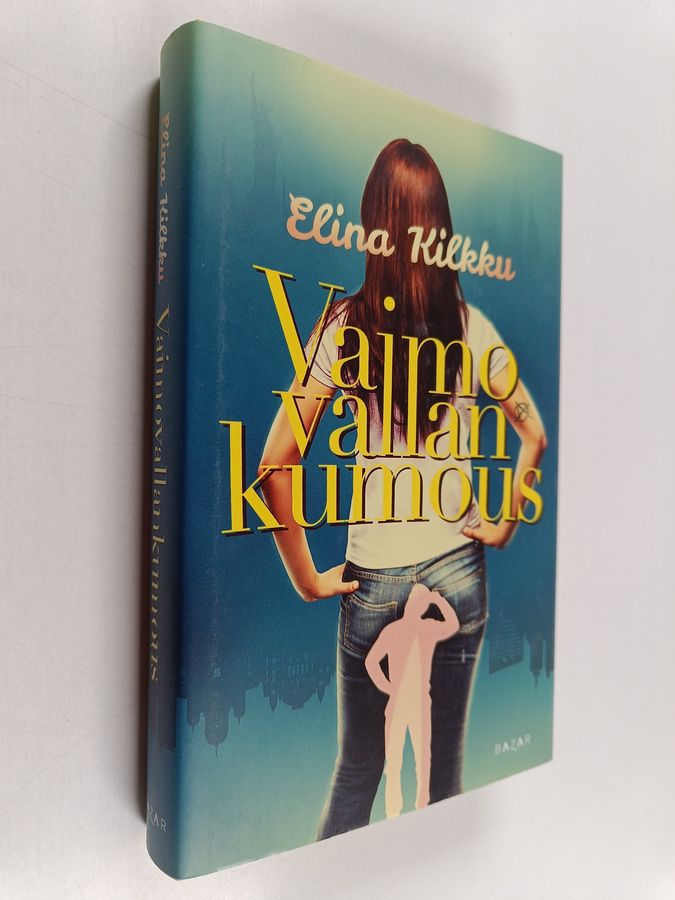 Elina Kilkku : Vaimovallankumous