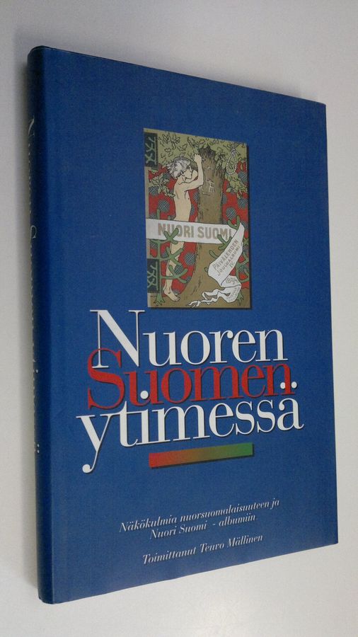 Nuoren Suomen ytimessä