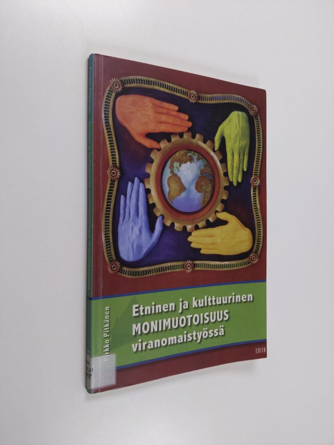 Etninen ja kulttuurinen monimuotoisuus viranomaistyössä