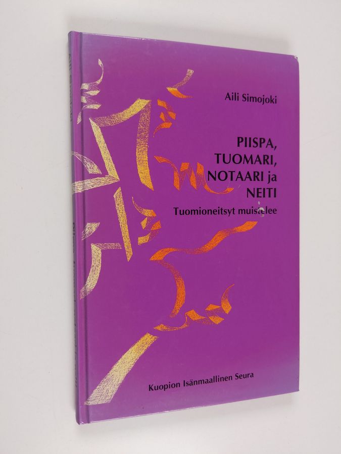 Piispa, tuomari, notaari ja neiti