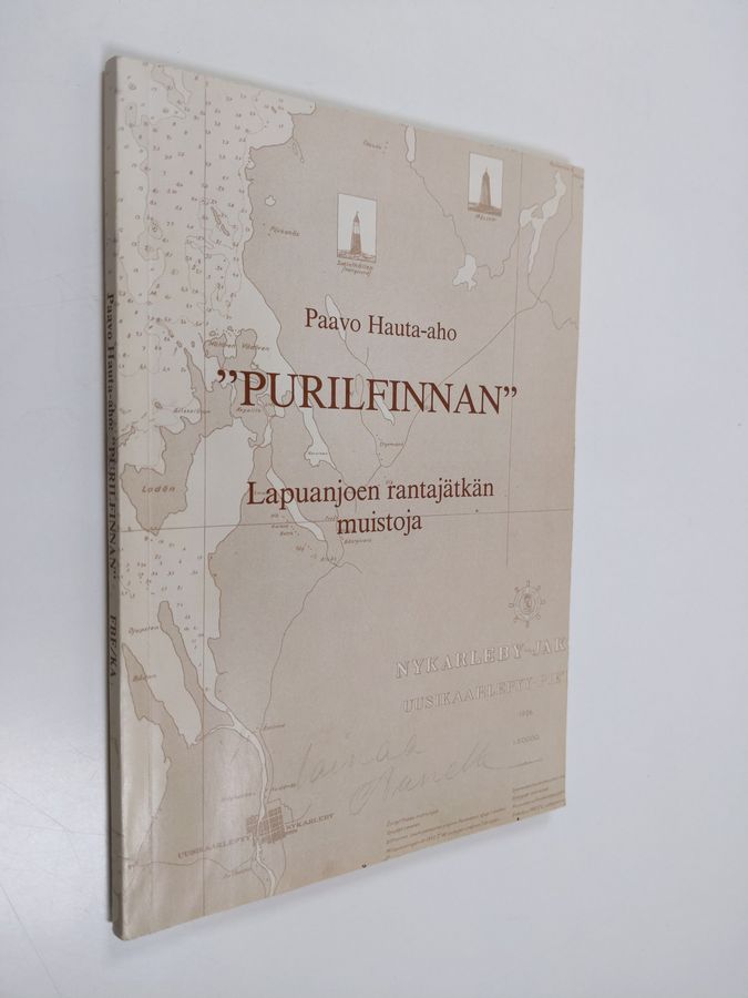 "Purilfinnan" : Lapuanjoen rantajätkän muistoja