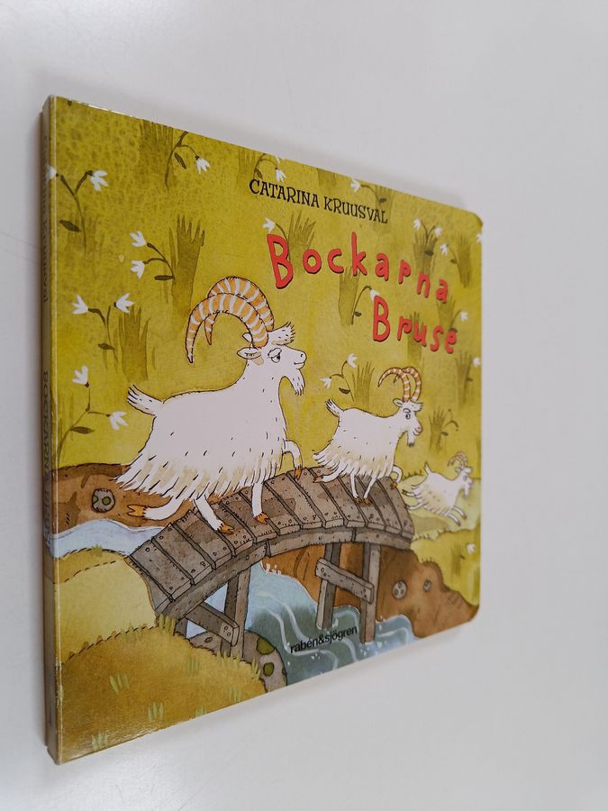 Catarina Kruusval : Bockarna Bruse