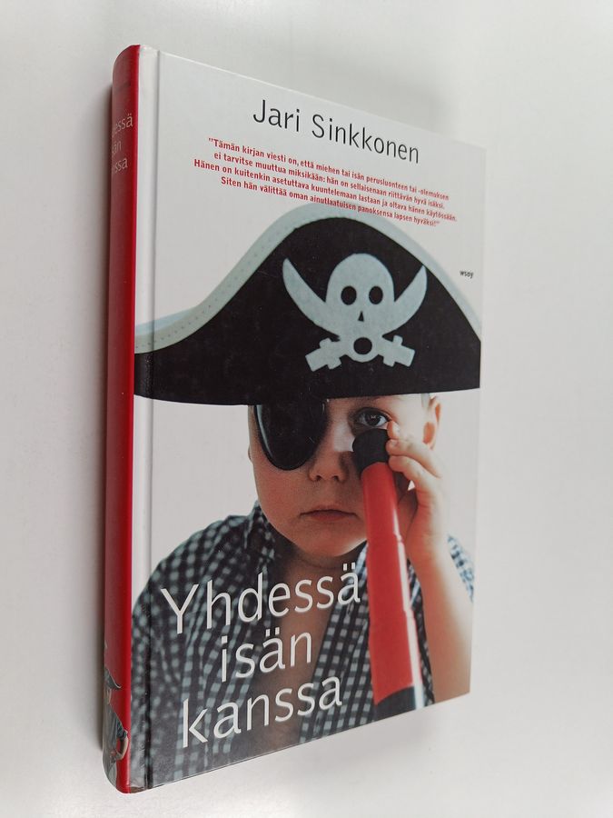Jari Sinkkonen : Yhdessä isän kanssa