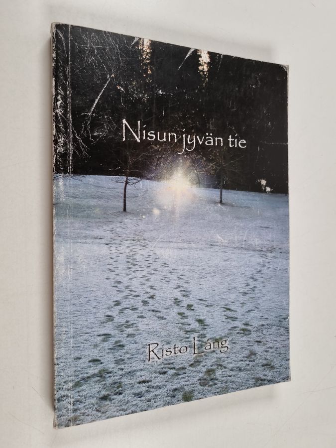 Nisun jyvän tie.