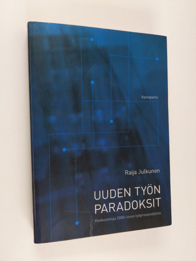 Uuden työn paradoksit
