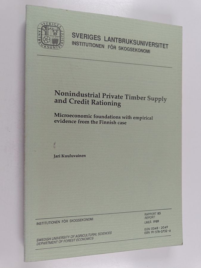 Nonindustrial private timber supply and credit rationing