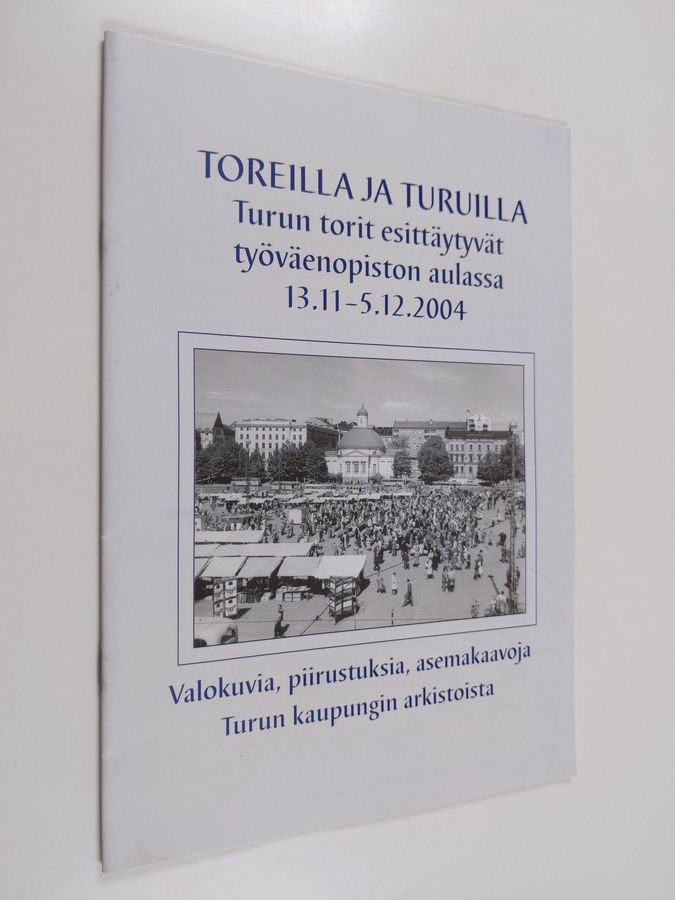 Turun torit esittäytyvät työväenopiston aulassa 13.11.-5.12.2004